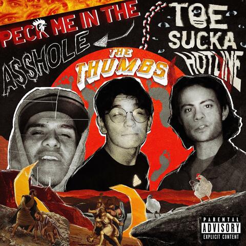 Peck Me in the A$$hole/Toe Sucka Hotline