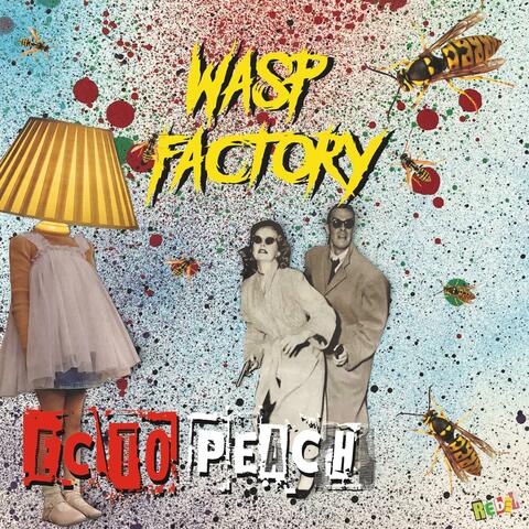 Wasp Factory