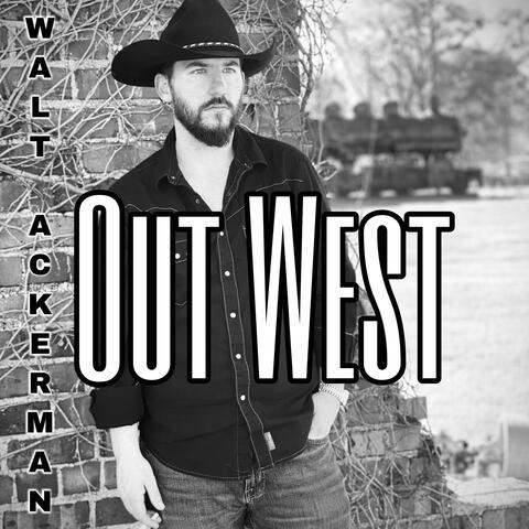 Out West