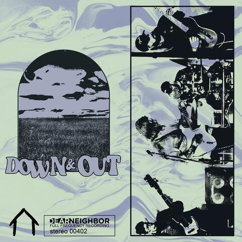 Down & Out