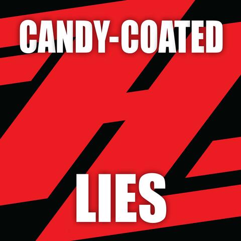 Candy-Coated Lies