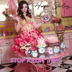 Stop Killin' Time