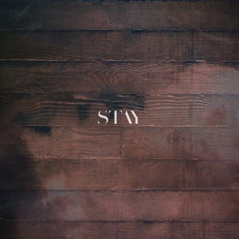 Stay