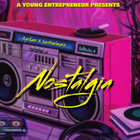 Nostalgia (feat. Sadbalmain)