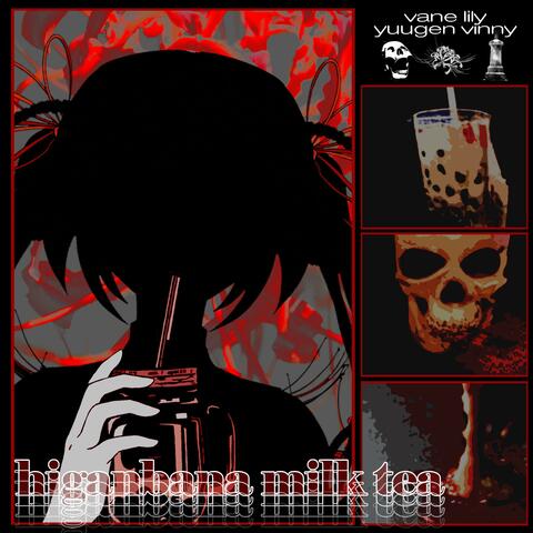 Higanbana Milk Tea (feat. Yuugen Vinny) [Metal Remix]