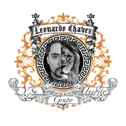Leonardo Chavez Y Su Grupo Inedito
