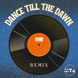 Dance Till The Dawn