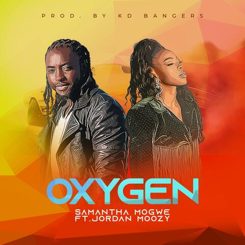 Oxygen (feat. Jordan Moozy)