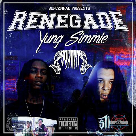 Renegade (feat. Yung Simmie)
