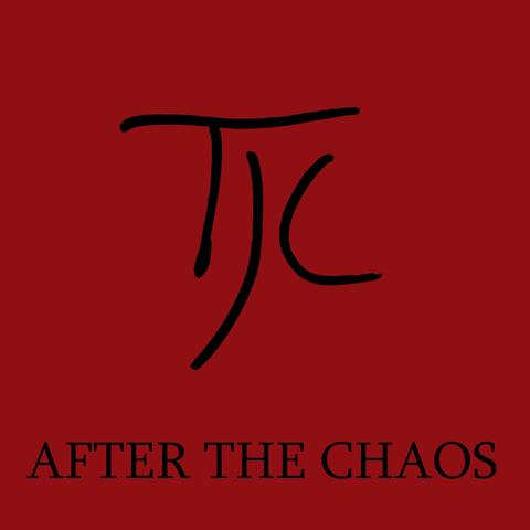 After The Chaos