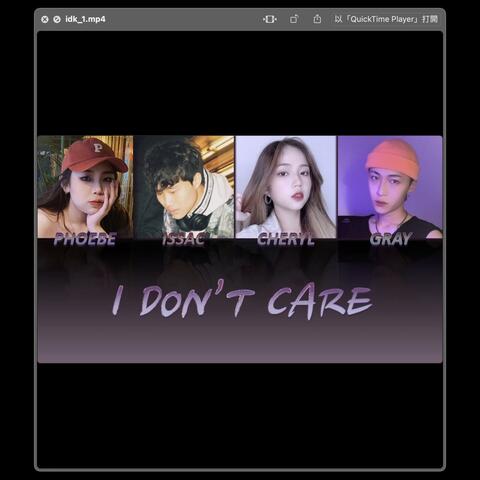 I Don't Care