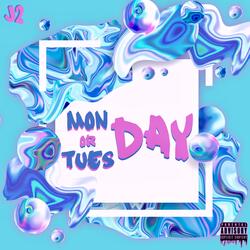 Monday or Tuesday
