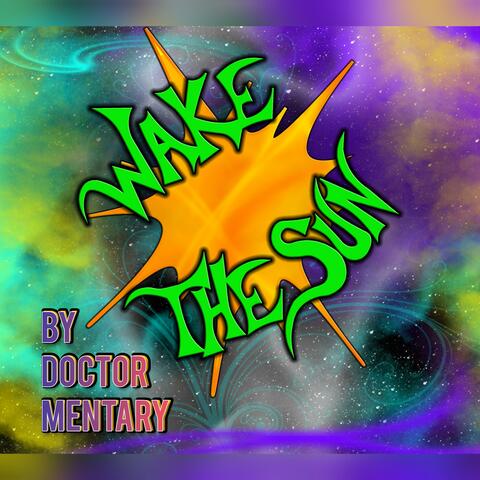 Wake The Sun