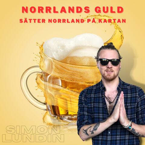 Norrlands guld sätter Norrland på kartan
