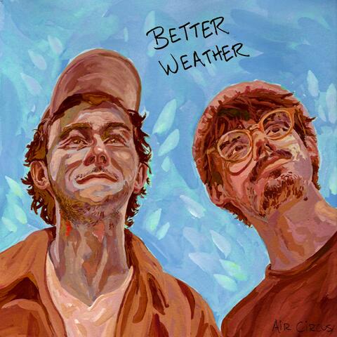 Better Weather (feat. Peter Feys & Phantom Booth)