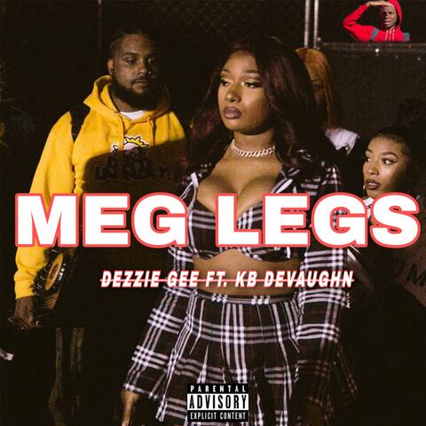 MEG LEGS (feat. KB Devaughn)