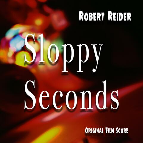 Sloppy Seconds (Original Film Score)