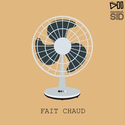 Fait Chaud (feat. Coconutsid)