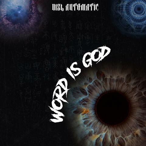 Word Is God