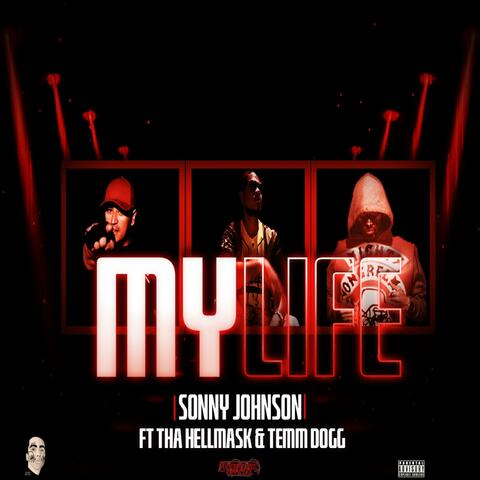 My Life (feat. Sonny Johnson & Temm Dogg)