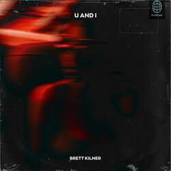 U And I