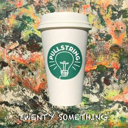 Twenty Something