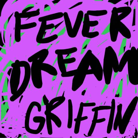 Fever Dream - EP