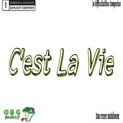 C'est La Vie