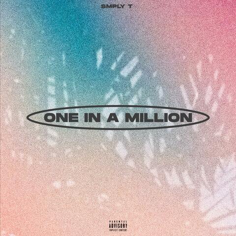 One In A Million