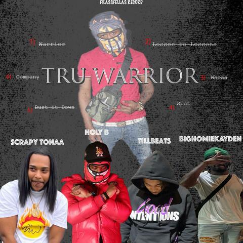 Tru Warrior