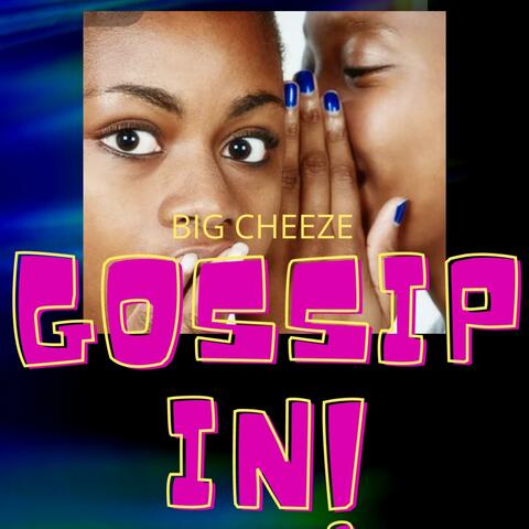 Gossipin