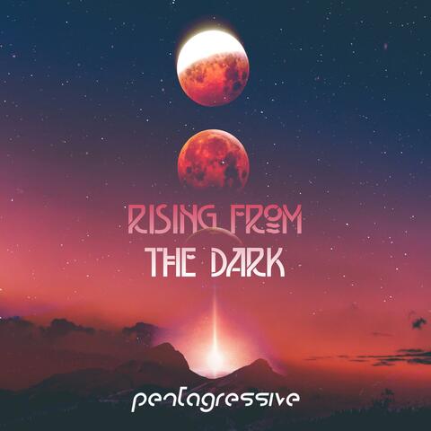 Rising From The Dark