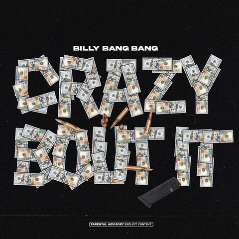Crazy Bout It