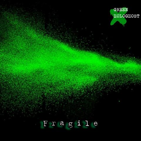 Fragile (Original Mix)