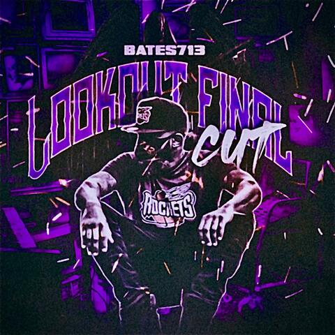Lookout FINAL cut (CHOPPED and SCREWED)