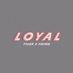 Loyal (feat. PR1MO)
