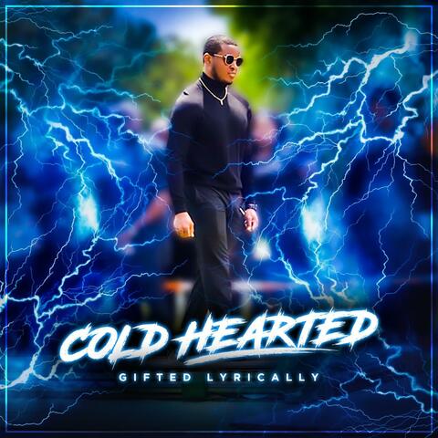 cold hearted