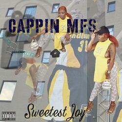 CAPPIN' MFS