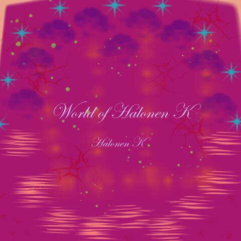 World of Halonen K