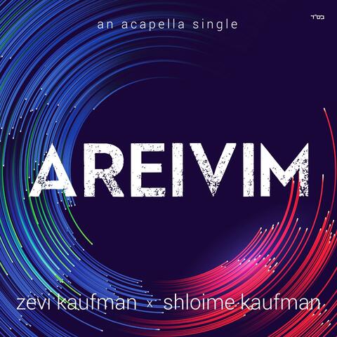 Areivim (feat. Shloime Kaufman) [Acapella]