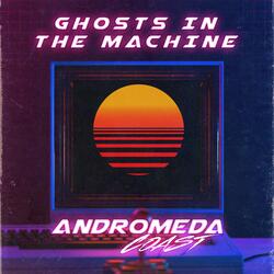 Ghosts In The Machine