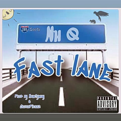 Fast lane