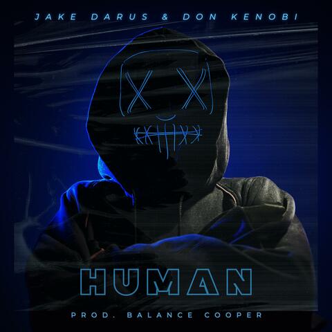 Human (feat. Don Kenobi)