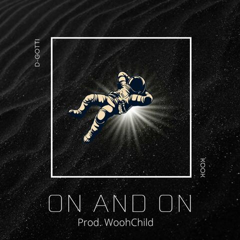 ON AND ON (feat. KOOK & WOOH CHILD)