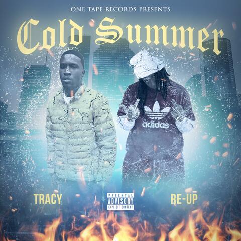Cold Summer (feat. Tracy)