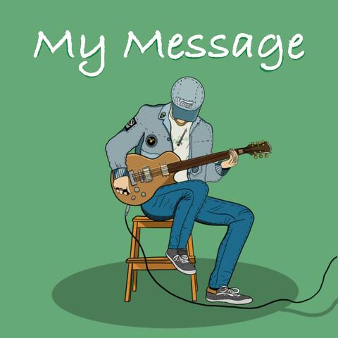 My Message