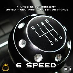 6 Speed