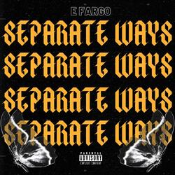 SEPARATE WAYS