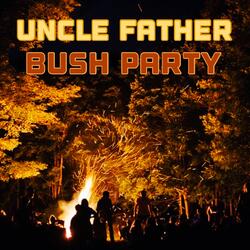 Bush Party