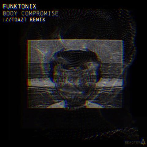 Body compromise (Remix)